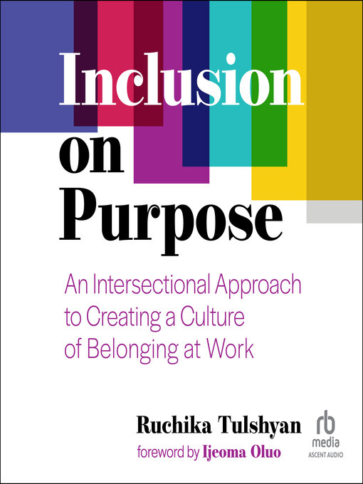 Title details for Inclusion on Purpose by Ruchika Tulshyan - Wait list
